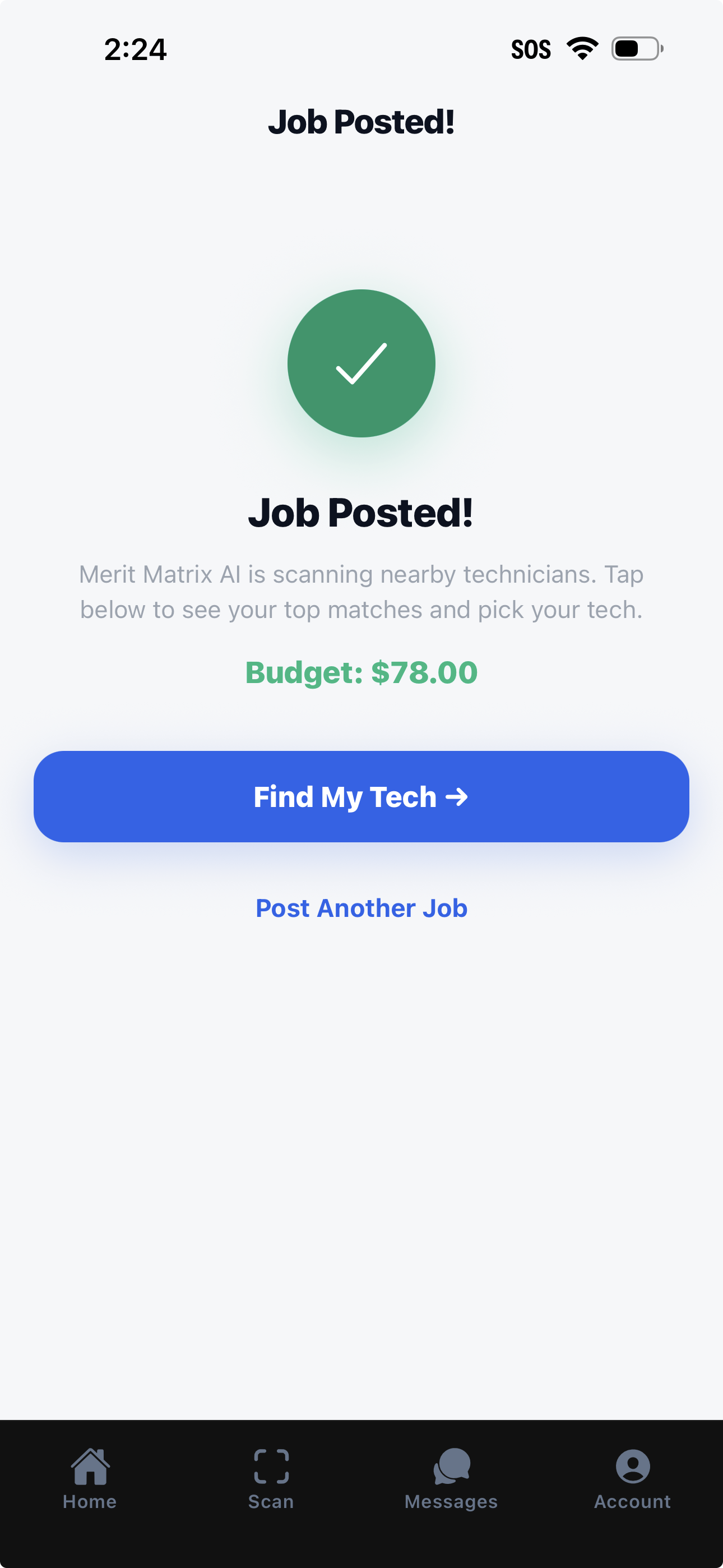 Matched in minutes